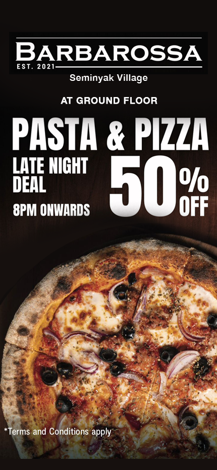 Barbaross Seminyak Pasta & Pizza 50% OFF